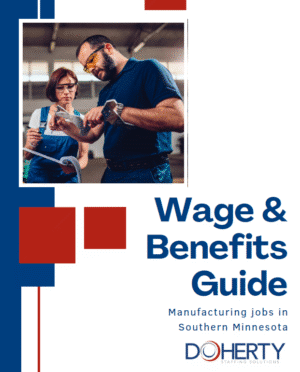 Doherty Staffing Solutions 2025 Wage & Benefits Guide - Southern MN, IA, SD
